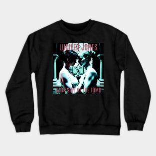 Lucifer Jones - Dark Side of the Tomb Crewneck Sweatshirt